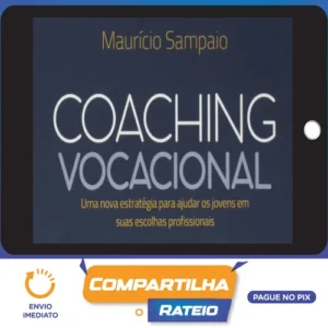 Coach Vocacional - Maurício Sampaio