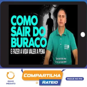 Como Sair do Buraco - Marcos Trombetta