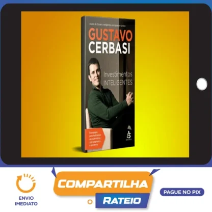 Investimentos Inteligentes - Gustavo Cerbasi