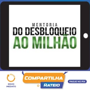 Mentoria do Desbloqueio ao Milhão - Pablo Marçal