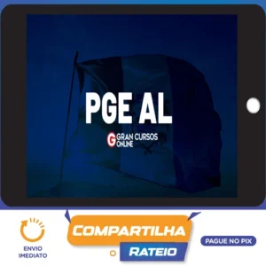 PGE AL: Procurador - Completo - Gran Cursos Online