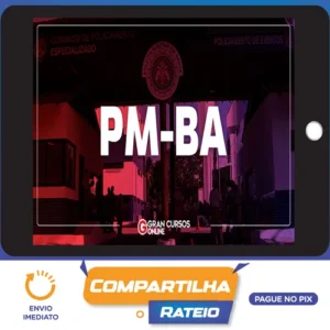 PM BA: Soldado - Completo - Gran Cursos Online