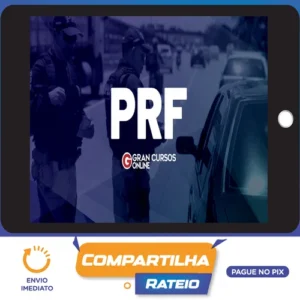 Polícia Rodoviária Federal - Gran Cursos