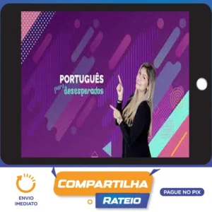 Português para Desesperados: Curso de Português para Concurso - Carol Mendonça