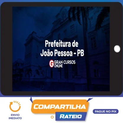 Prefeitura de João Pessoa/PB: Técnico em Enfermagem (Pós Edital) - Gran Cursos Online