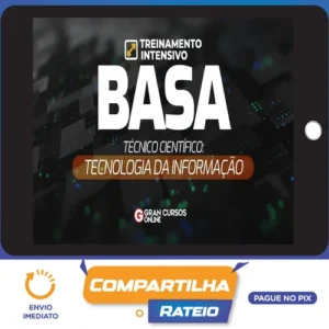 BASA: Tecnologia da Informação + Treinamento Intensivo (Pós-Edital) - Gran Cursos Online