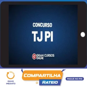 TJ PI: Analista Judiciário - Área Administrativa - Analista Judicial - Gran Cursos Online