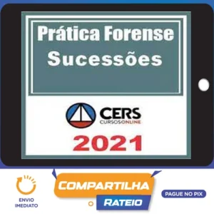 Curso de Prática Forense em Sucessões - CERS