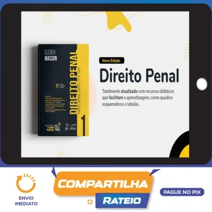 Direito Penal Parte Geral (Arts. 1º a 120), 14ª ed. Volume 1 - Cleber Masson