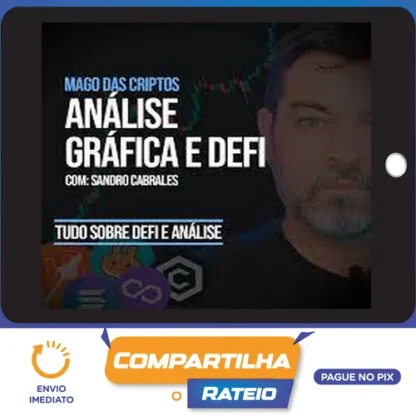 Mago Das Criptos: Análise Gráfica e DEFI - Sandro Cabrales