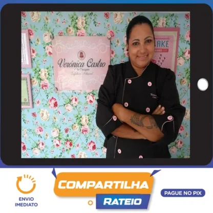 Cake Designer de Sucesso - Verônica Castro