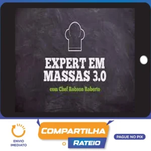 Expert em Massas 3.0 - Chef Robson Roberto