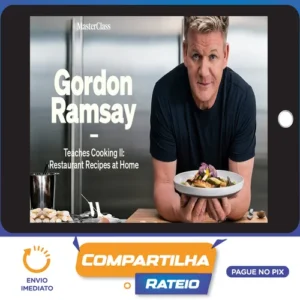 Gordon Ramsay Teaches Cooking II Restaurant Recipes at Home - MasterClass [INGLÊS]