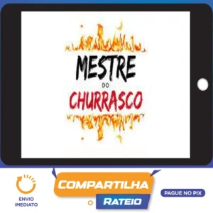 Mestre do Churrasco - Autor Desconhecido