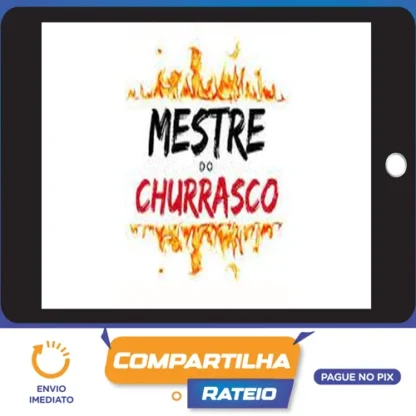 Mestre do Churrasco - Autor Desconhecido