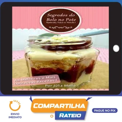 Segredos do Bolo no Pote - Eliane Santiago