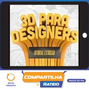 3D Para Designers Pro - Marcelo Polvora