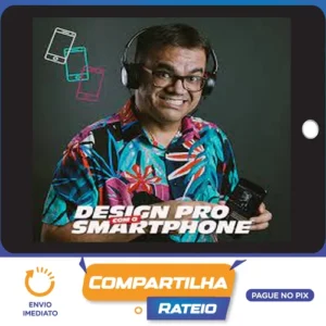 Design Pro com o Smartphone - Anderson Cursos