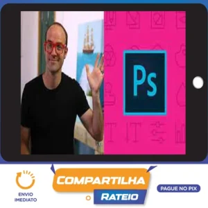 Photoshop CC Essencial, Rápido e Prático - Cezar Henrique