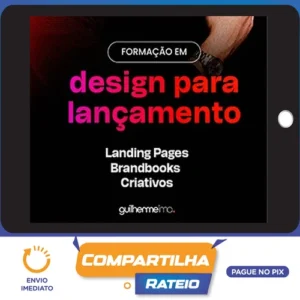 Formação Design Para Lançamentos - Gui Lima