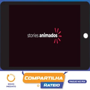 Curso Stories Animados - Caio Vinicius