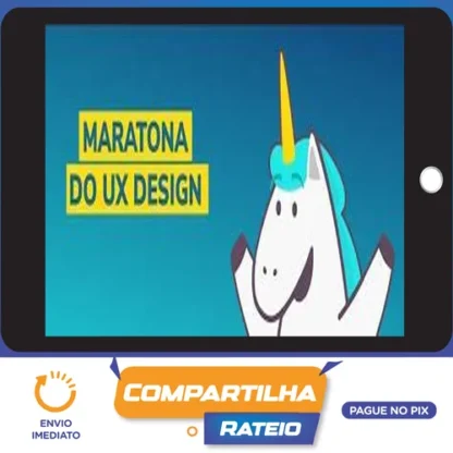 3º Maratona do UX - UX Unicórnio