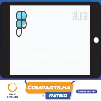 Alura: Figma, Refinando o Visual da Interface - André Lisboa