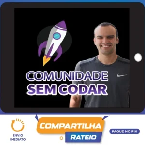 Comunidade Sem Codar - Bubble.io - Renato Asse