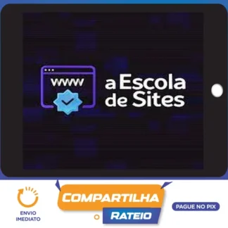 Escola de Sites: Webdesign Para Não Programadores - Bruno Riether e Gabriel Simões