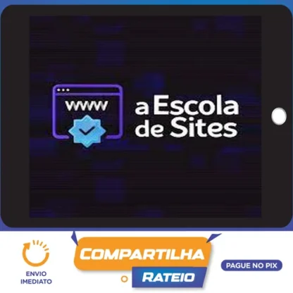 Escola de Sites: Webdesign Para Não Programadores - Bruno Riether e Gabriel Simões