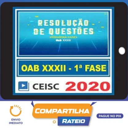 1ª Fase OAB XXXII - CEISC