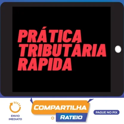 Curso Prática Tributária Rápida - Letícia Vogt