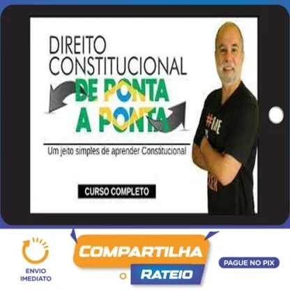 Direito Constitucional de Ponta a Ponta - Daniel Sena