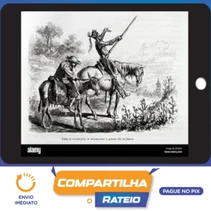 Dom Quixote Parte I e II - Miguel de Cervantes