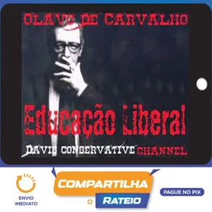 Educação Liberal - Olavo de Carvalho