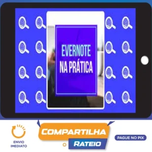 Evernote na Prática - Mauricio Aizawa