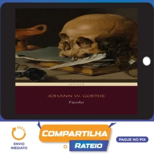 Johann Wolfgang von Goethe - Fausto