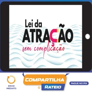Lei da Atração Sem Complicação - Amanda Schultz