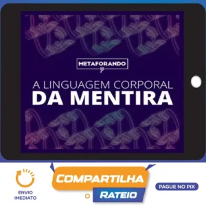 Linguagem Corporal Da Mentira - Vitor Santos