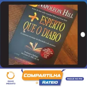 Mais Esperto que o Diabo - Napoleon Hill