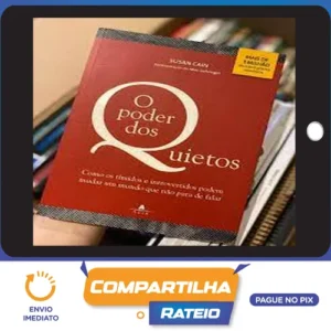 O Poder dos Quietos - Susan Cain