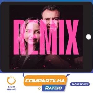 Remix - Como Transformar Leitura em Dinheiro - Os Formágios