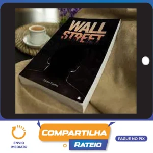 Wall Street: O Livro Proibido - Raiam Santos