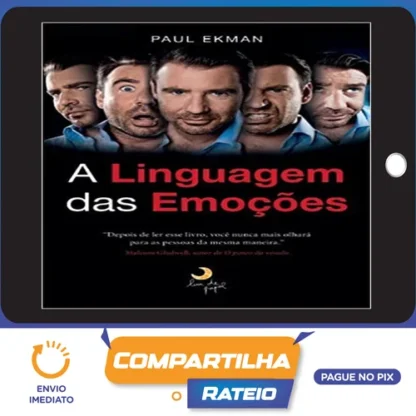 A Linguagem das Emoções - Paul Eckman