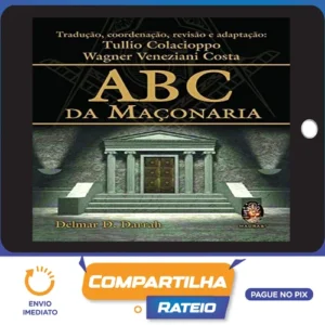 ABC da Maçonaria - Delmar Darrah