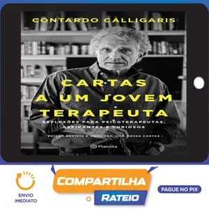 As Cartas a um Jovem Terapeuta - Contardo Calligaris