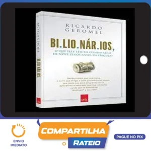 Bilionarios - Ricardo Geromel
