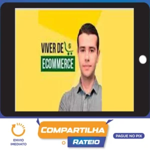 Viver de Ecommerce - Bruno de Oliveira