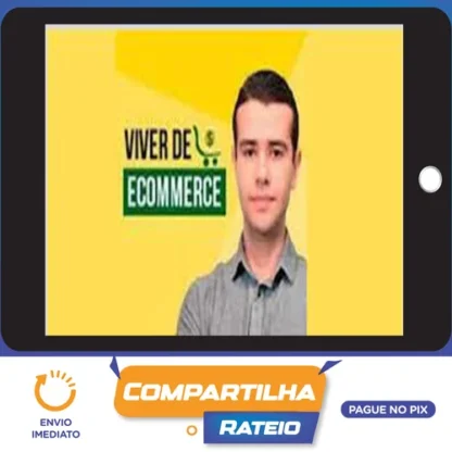 Viver de Ecommerce - Bruno de Oliveira