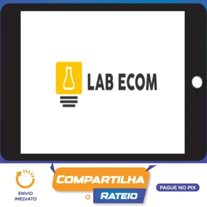Curso Completo de Dropshipping:LabEcom - Wesley e Michelle